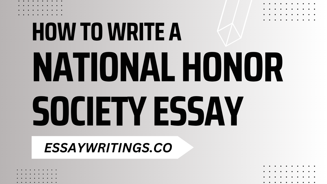 How to Write the National Honor Society Essay + Examples